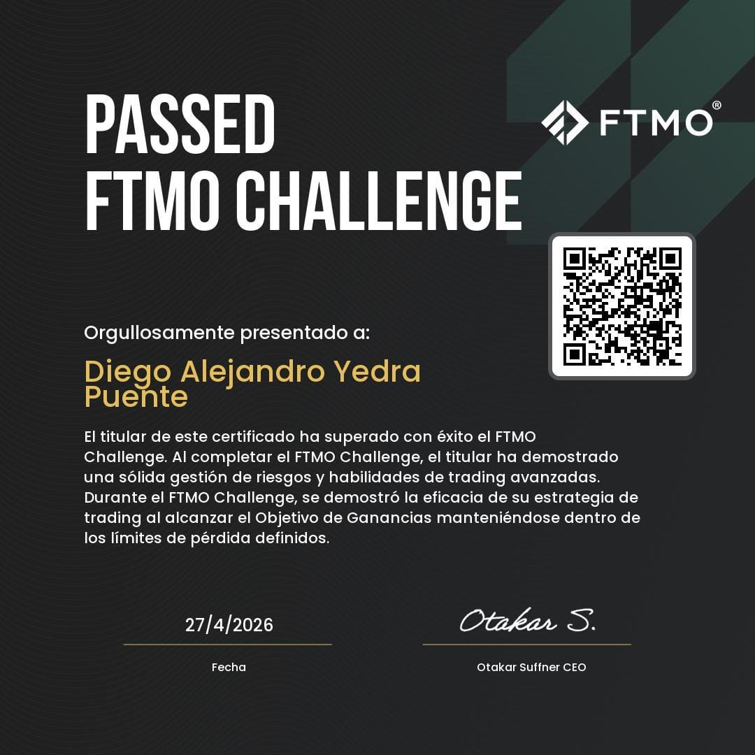 FTMO Challenge Passed - Diego Alejandro Yedra Puente